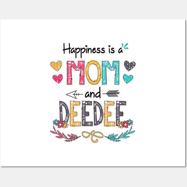 Happiness Is A Mom And Deedee Wildflower Happy Mother's Day Wall Art by KIMIKA